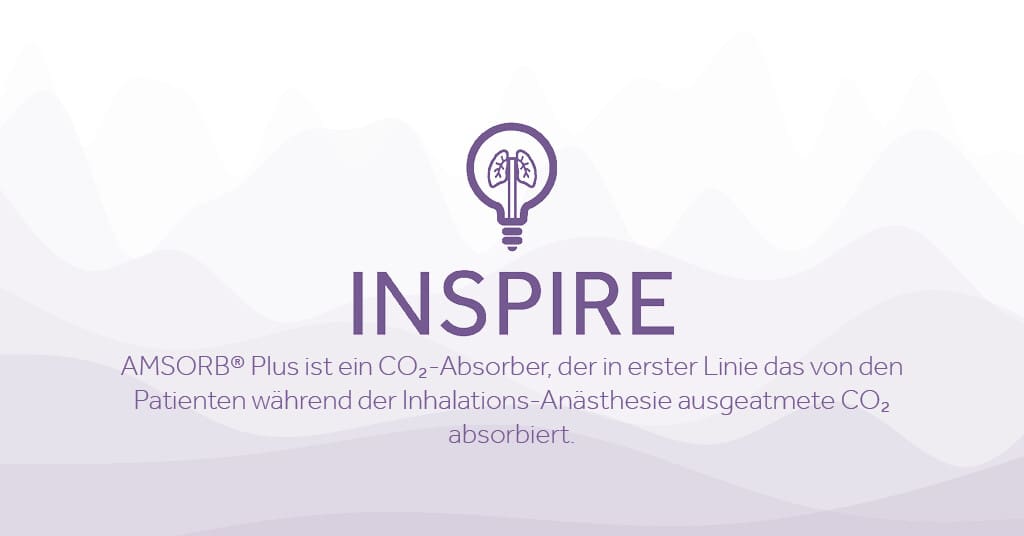 INSPIRE AMSORB® Plus ist ein CO₂ Absorber der in erster Linie das von den Patienten wahrend der Inhalations Anasthesie ausgeatmete CO₂ absorbiert Eakin Healthcare