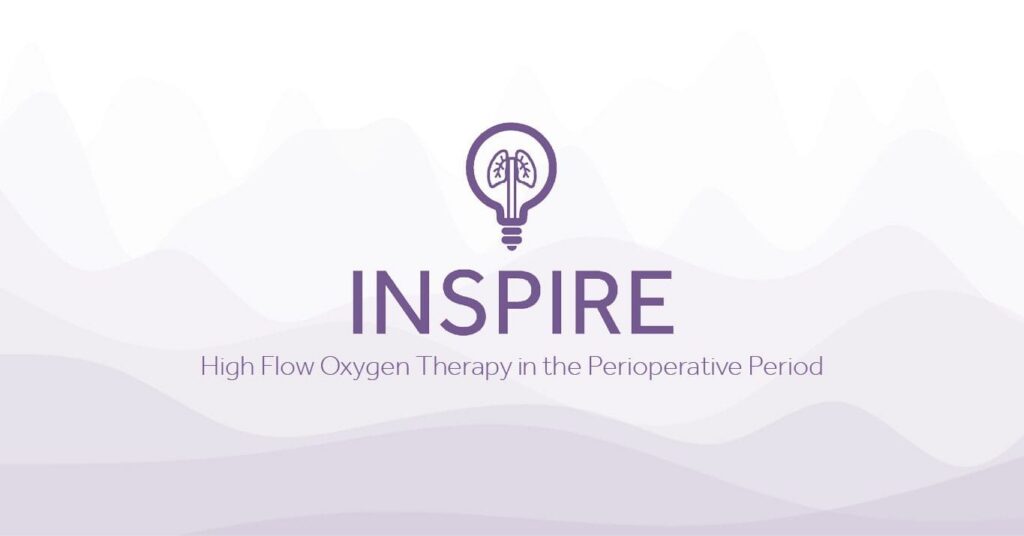 INSPIRE High Flow Oxygen Therapy in the Perioperative Period Eakin Healthcare